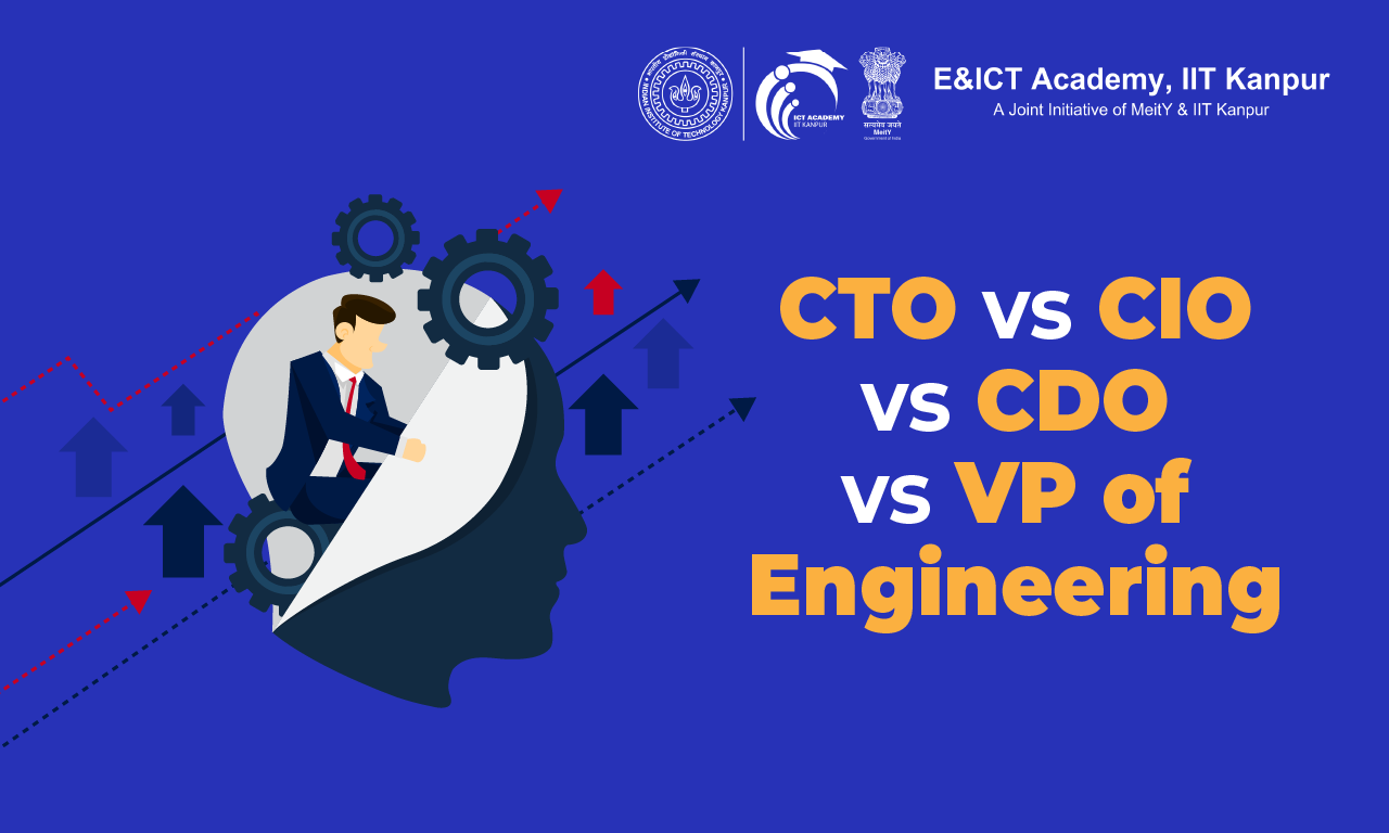 CTO vs CIO vs CDO vs VP of Engineering: Clear Differences